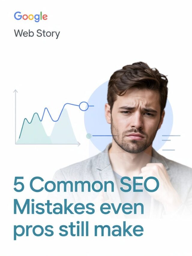 5 Common SEO Mistakes Even Pros Still Make